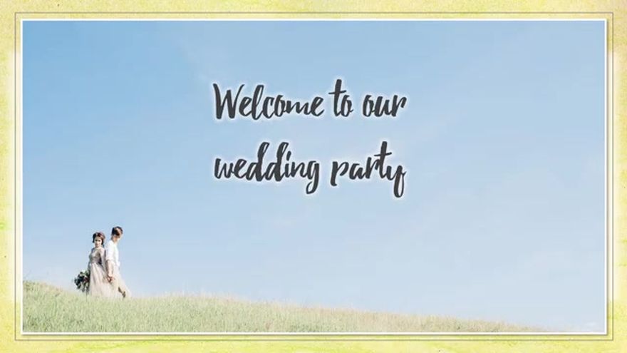 「Welcome To Our Wedding Party」の文字が表示されるシーン